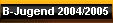 B-Jugend 2004/2005