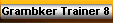Grambker Trainer 8