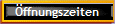 ffnungszeiten