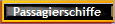 Passagierschiffe